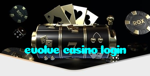 evolve casino login